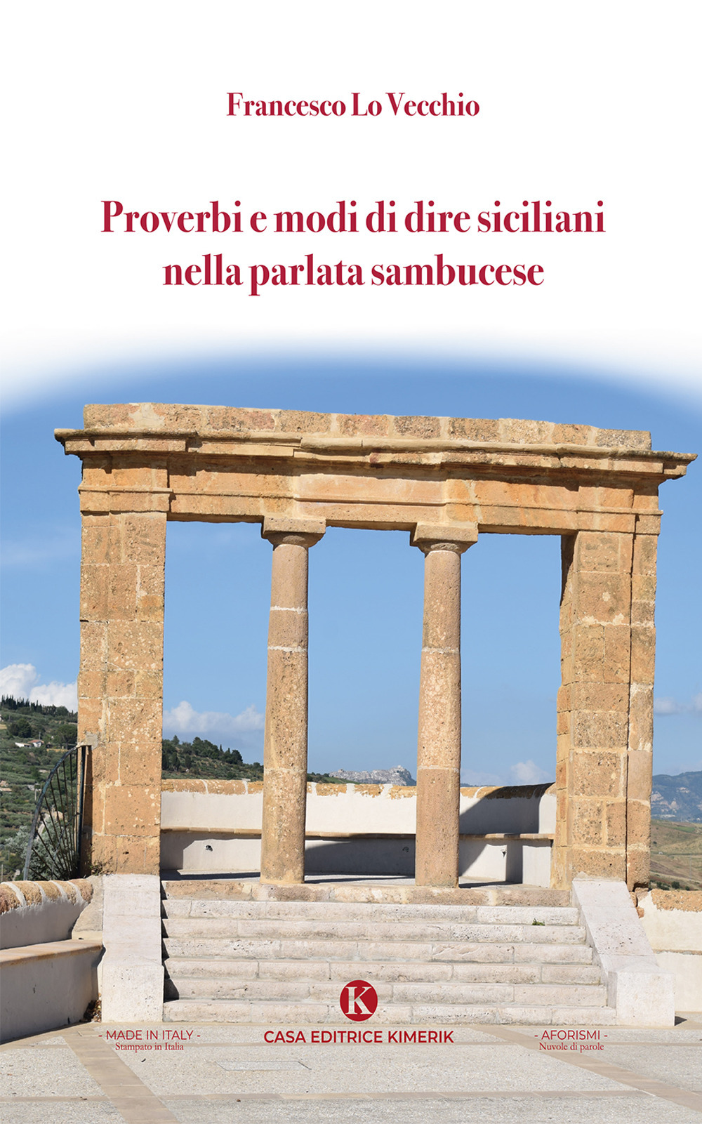 Proverbi e modi di dire siciliani nella parlata sambucese