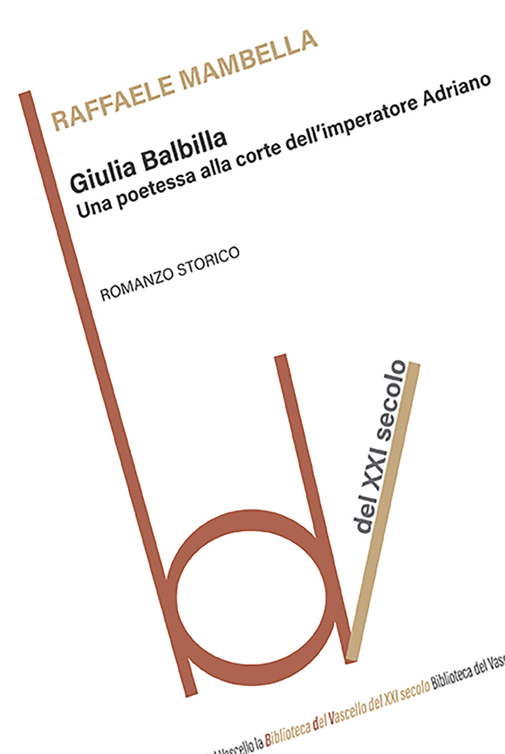 Giulia Balbilla. Una poetessa alla corte dell'imperatore Adriano