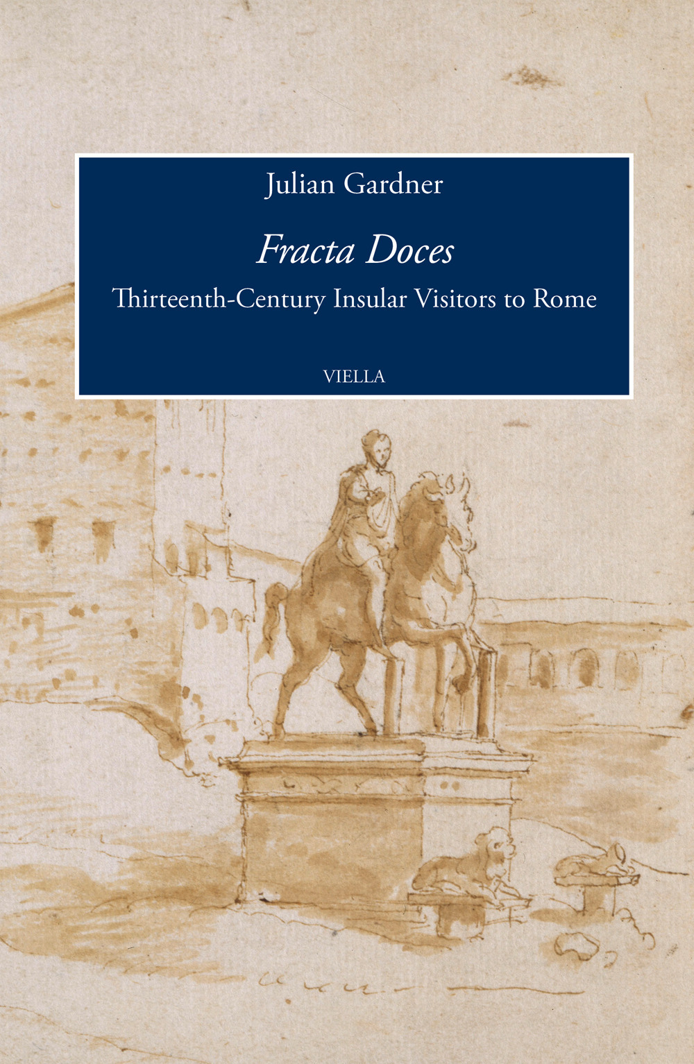 Fracta Doces. Thirteenth-century insular visitors to Rome