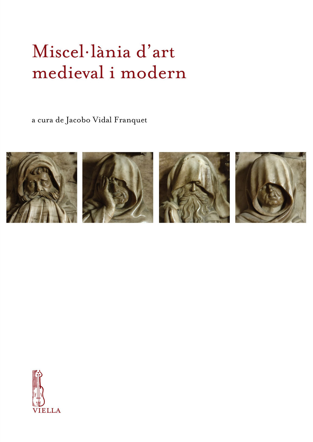 Miscellània d'art medieval i modern Liber amicorum Rosa Terés i Tomàs