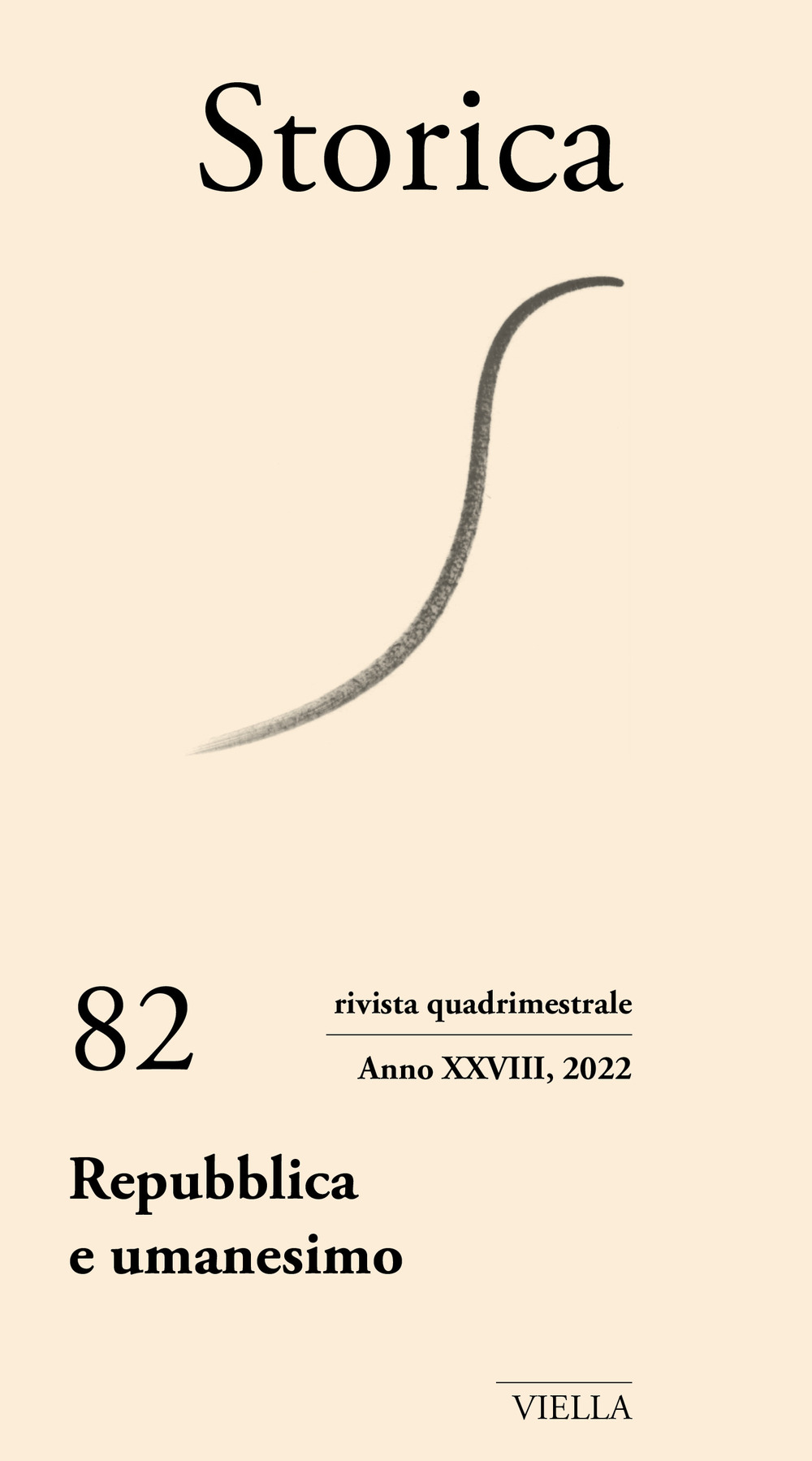 Storica (2022). Vol. 82: Repubblica e umanesimo