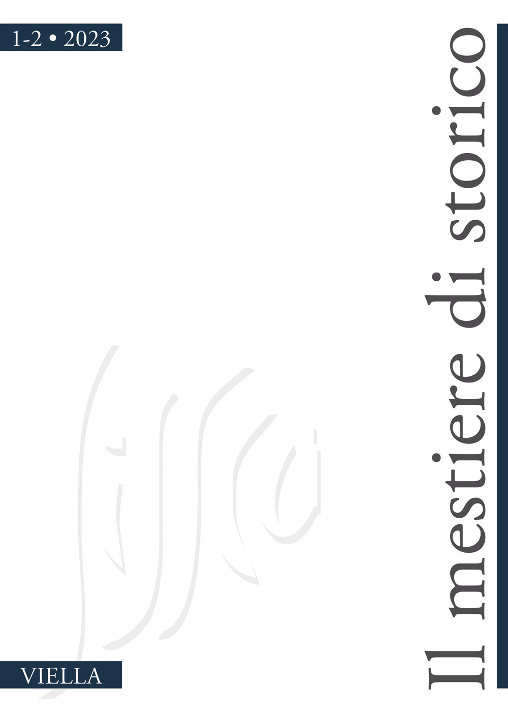 Il mestiere di storico (2023). Vol. 1-2