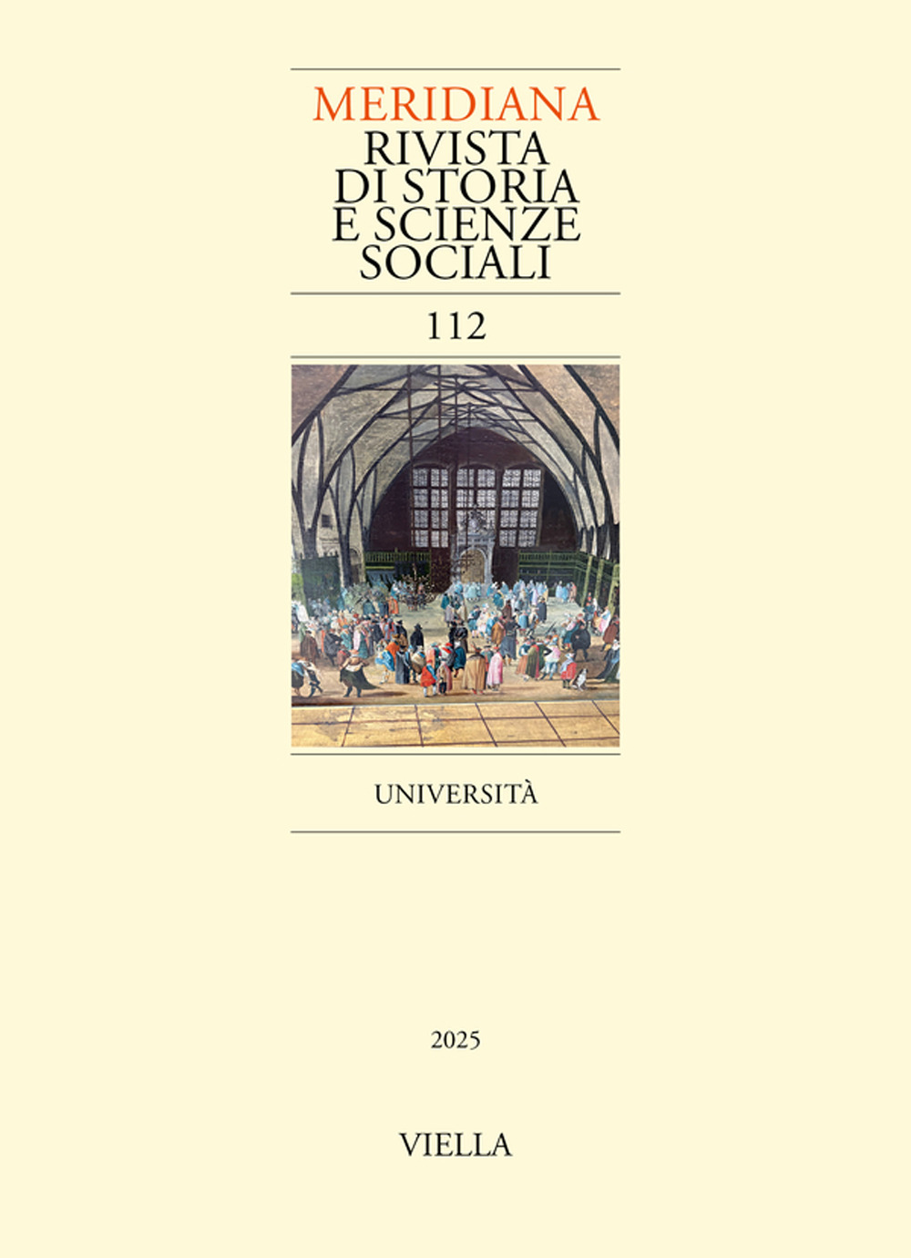 Meridiana. Rivista di storia e scienze sociali (2025). Vol. 112: Università