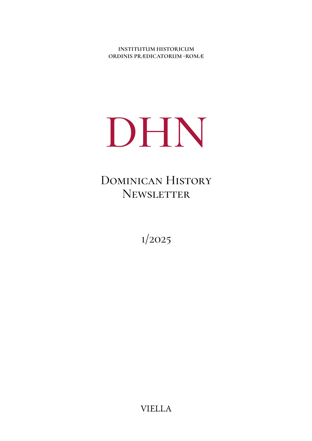 The Dominican history newsletter (2025). Vol. 1