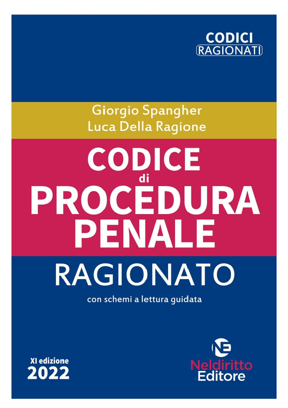 Codice di procedura penale ragionato. Ediz. minor