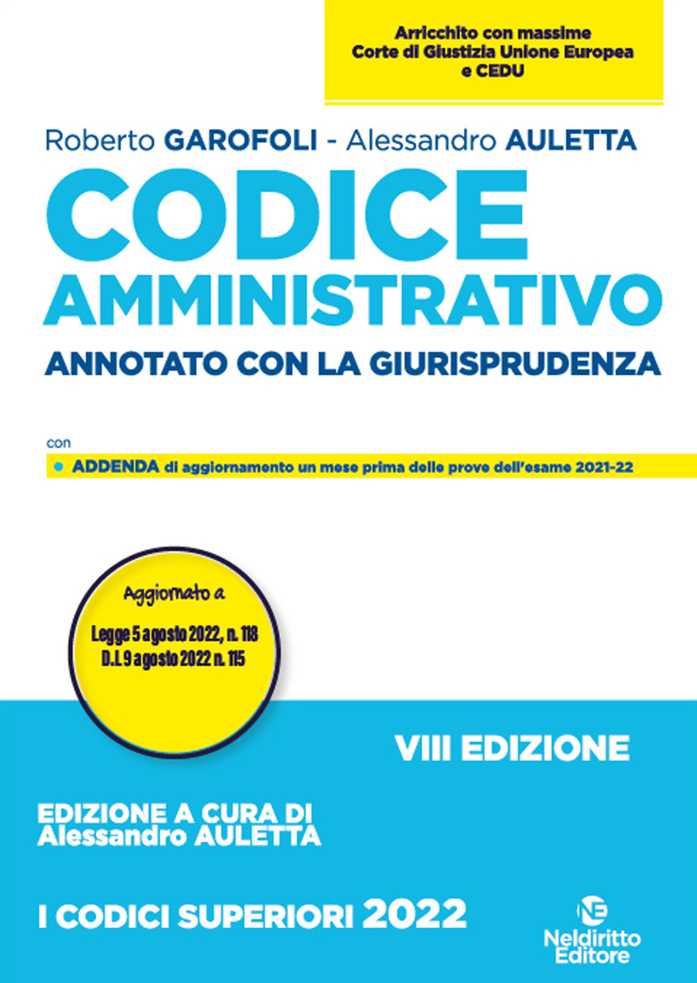 Codice amministrativo. Annotato con la giurisprudenza