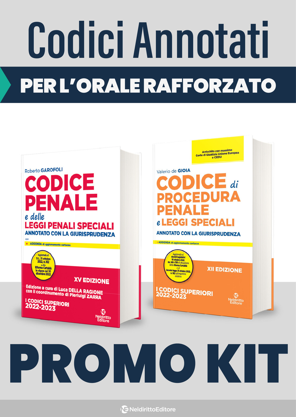 Kit esame avvocato 2022: Codice penale e delle leggi penali speciali. Annotato con la giurisprudenza-Codice di procedura penale e leggi speciali. Annotato con la giurisprudenza