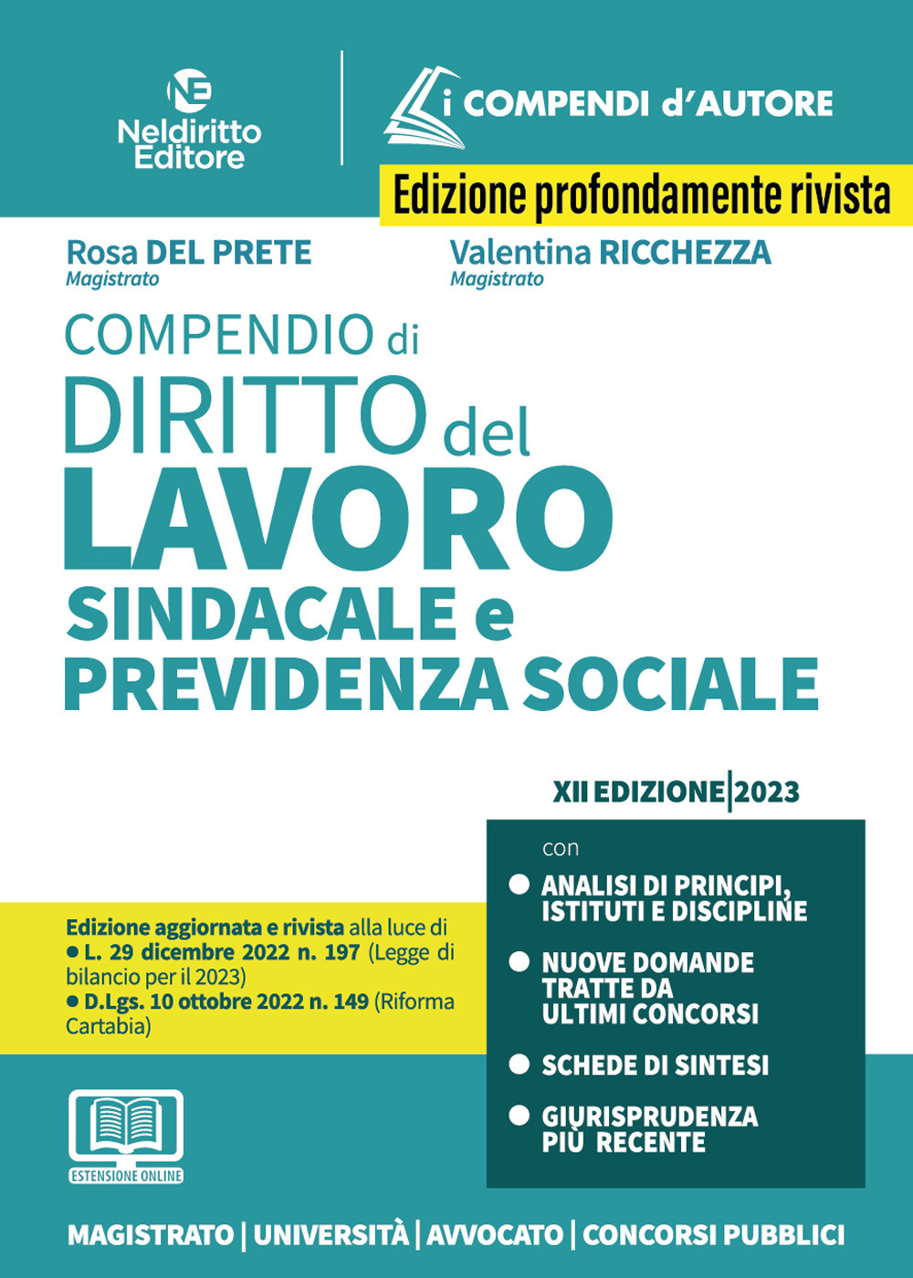 Compendio di diritto del lavoro, sindacale e della previdenza sociale. Nuova ediz. Con estensione online