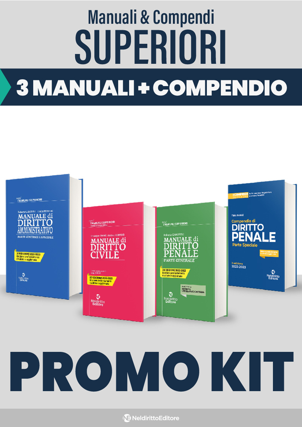 Kit 3 Manuali superiori (Civile-Penale-Amministrativo)-Compendio superiore di diritto penale. Parte speciale