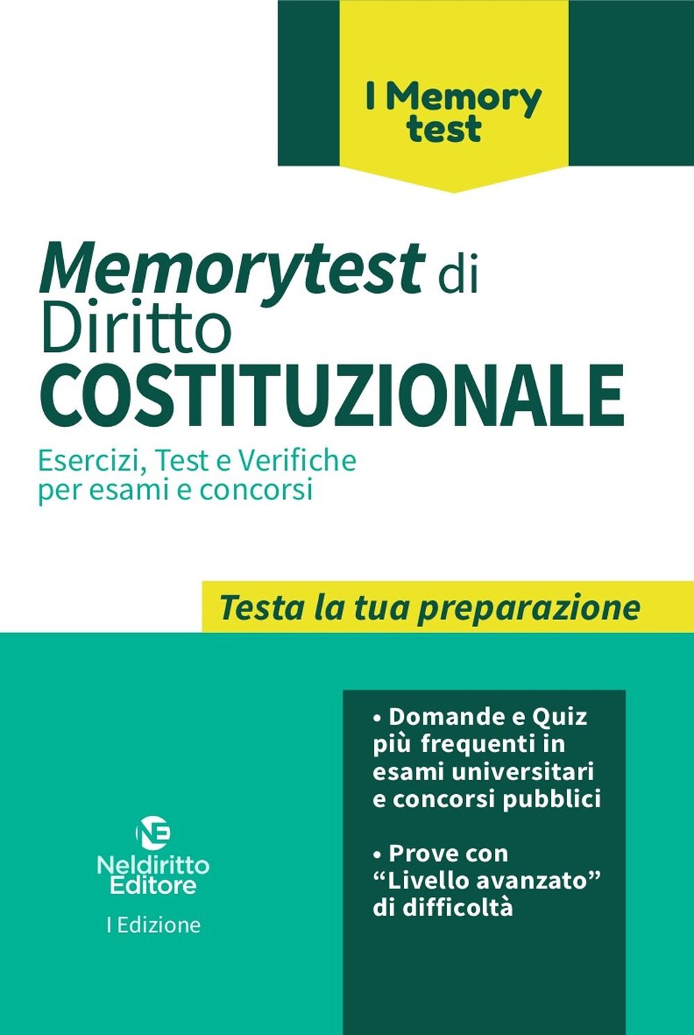 Memorytest di diritto costituzionale. Esercizi, test e verifiche per esami e concorsi