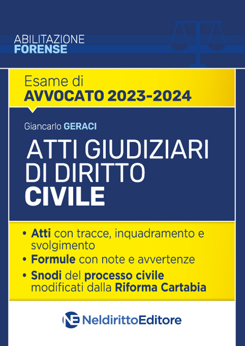 Atti giudiziari di diritto civile. Nuova ediz.