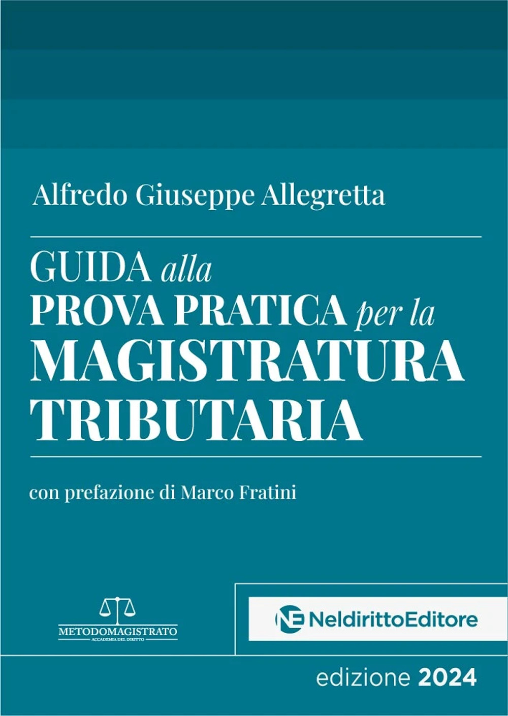 Guida alla prova pratica per la magistratura tributaria