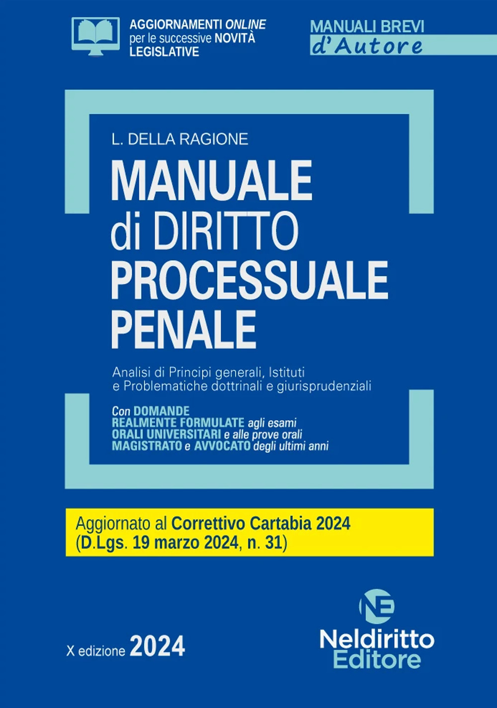 Manuale di diritto processuale penale. Aggiornato al Decreto correttivo Cartabia