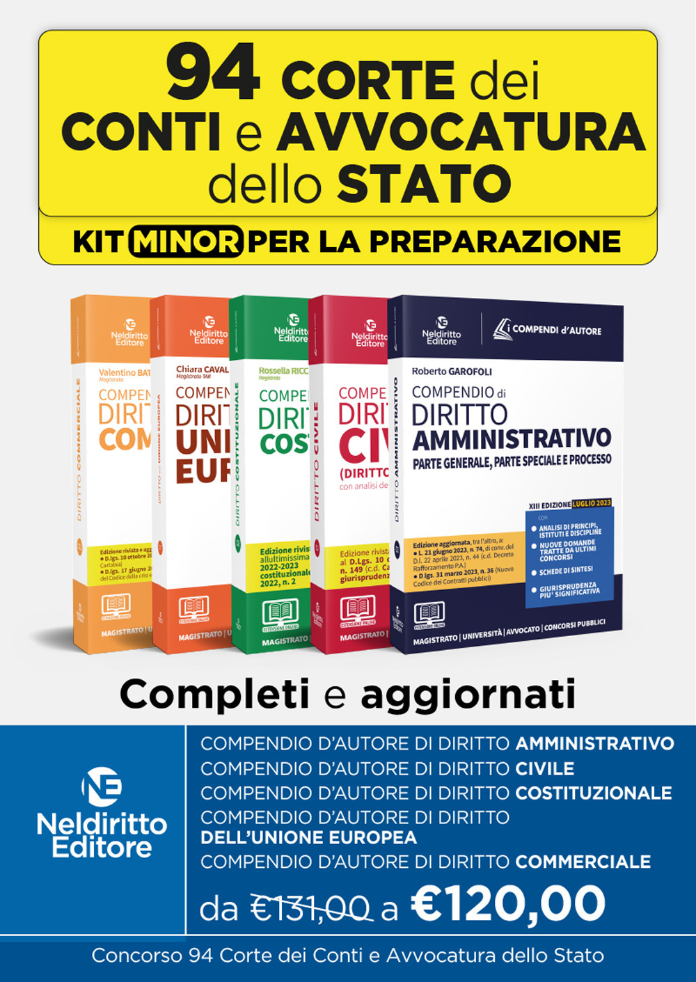 94 Corte dei Conti kit Maior: Compendio Superiore di Diritto Commerciale-Compendio Superiore di Diritto Civile-Compendio Superiore di Diritto Amministrativo (2024)