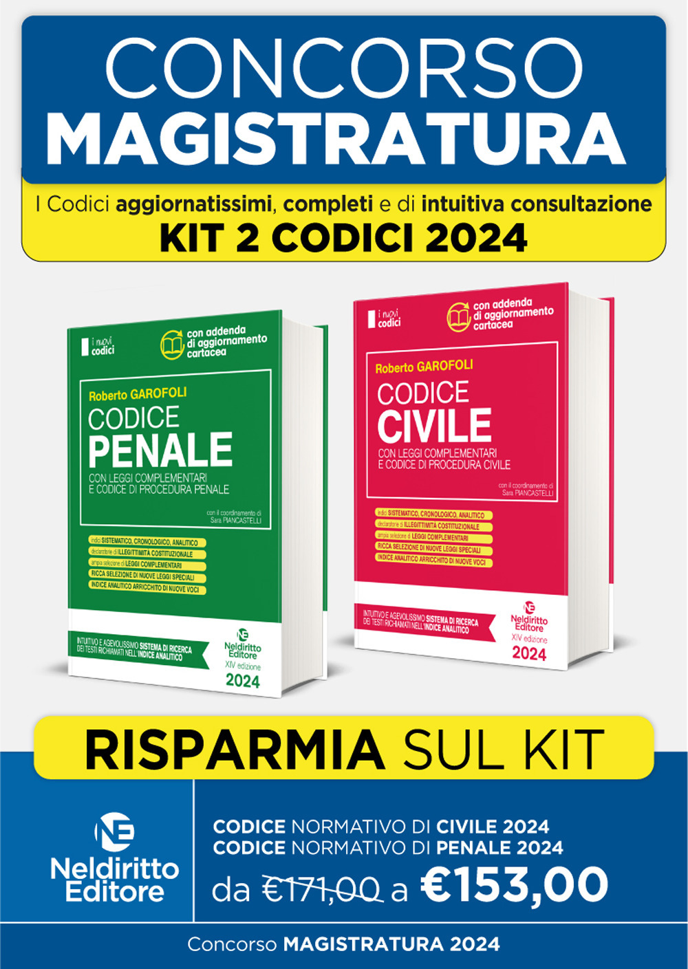 Concorso magistratura. Kit Codici normativi 2024: Codice normativo di Diritto Civile-Codice Normativo di Diritto Penale