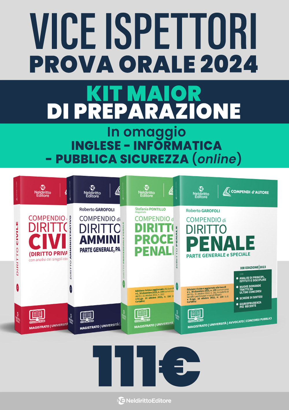 Prova orale viceispettori polizia. Kit: Compendio civile-Compendio amministrativo-Compendio penale-Compendio processuale penale. Nuova ediz.