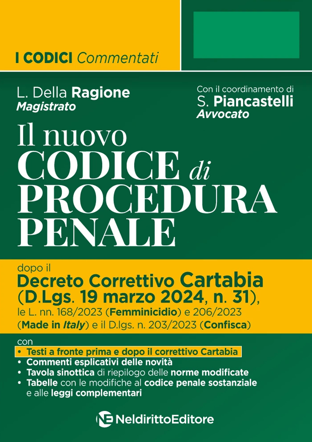 Nuovo codice di procedura penale dopo il Decreto Correttivo Cartabia