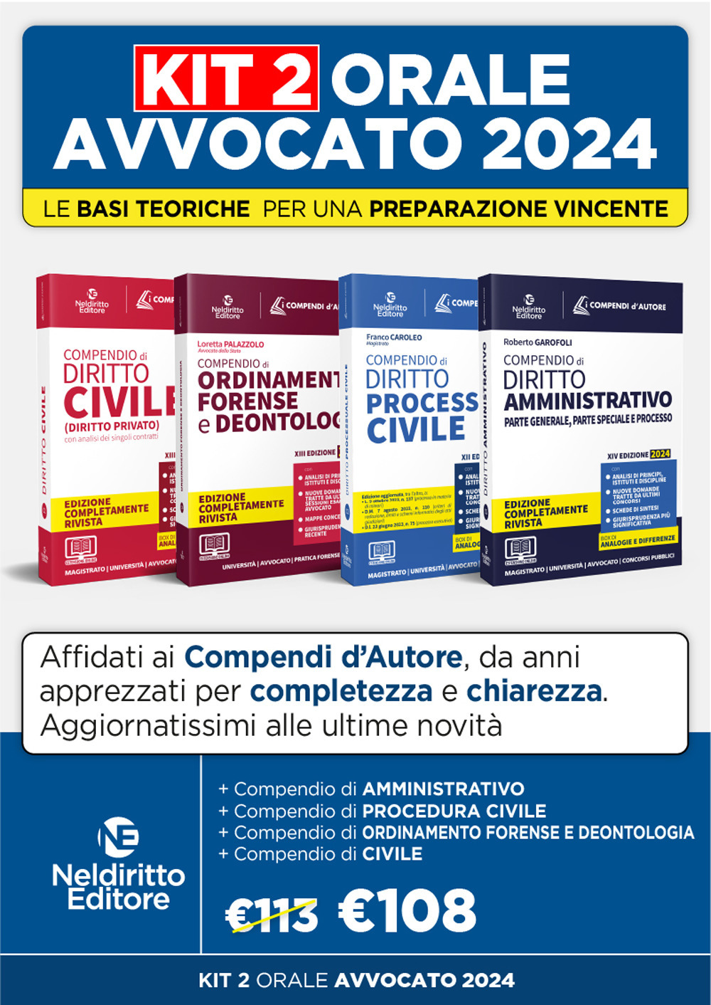 Speciale Orale Avvocato kit 4 compendi (Civile, Ordinamento forense + Procedura Civile + Amministrativo)