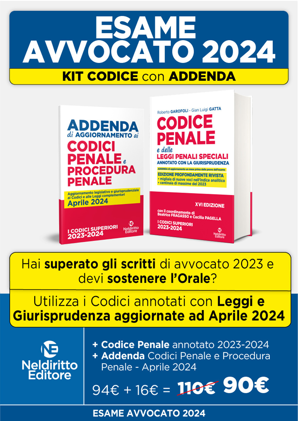 Codice penale annotato con la giurisprudenza 2023 + Addenda codice penale e procedura penale annotato 2024. Nuova ediz.