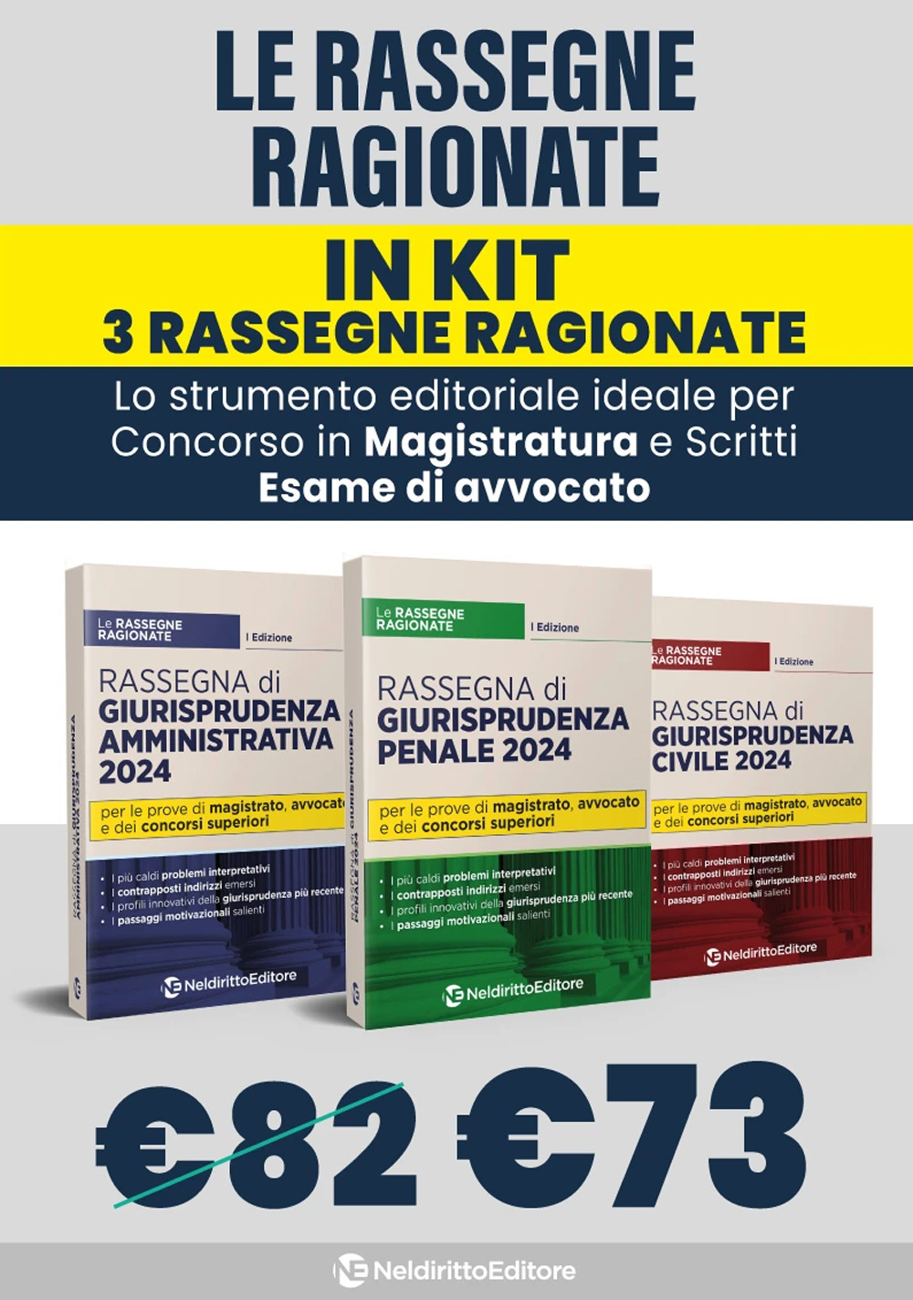 Kit le rassegne ragionate di Civile, Penale e Amministrativo