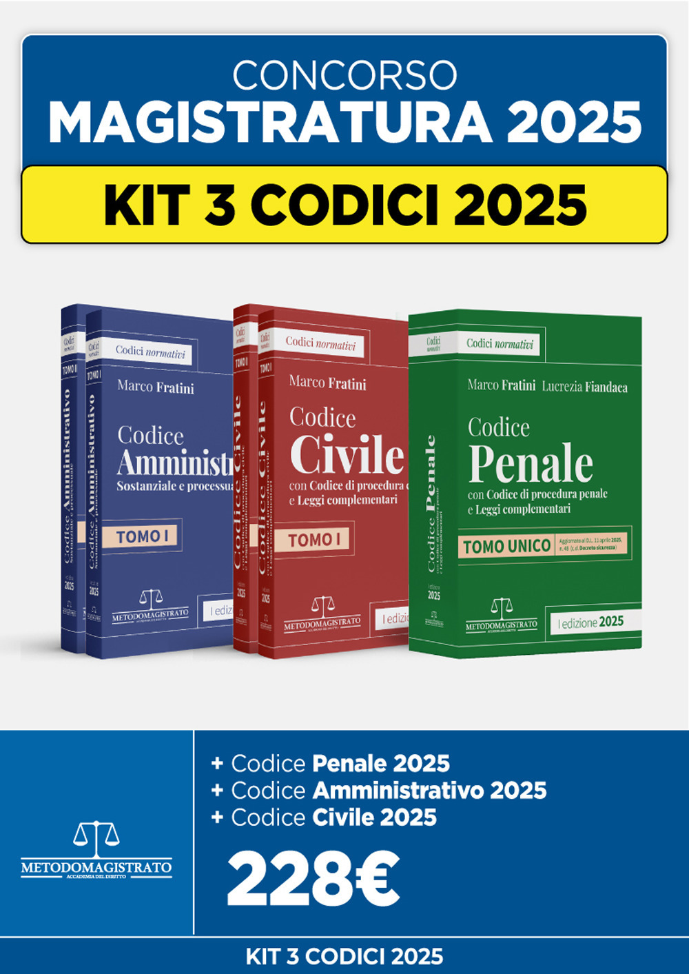 Kit 3 codici 2025: Civile-Penale-Amministrativo