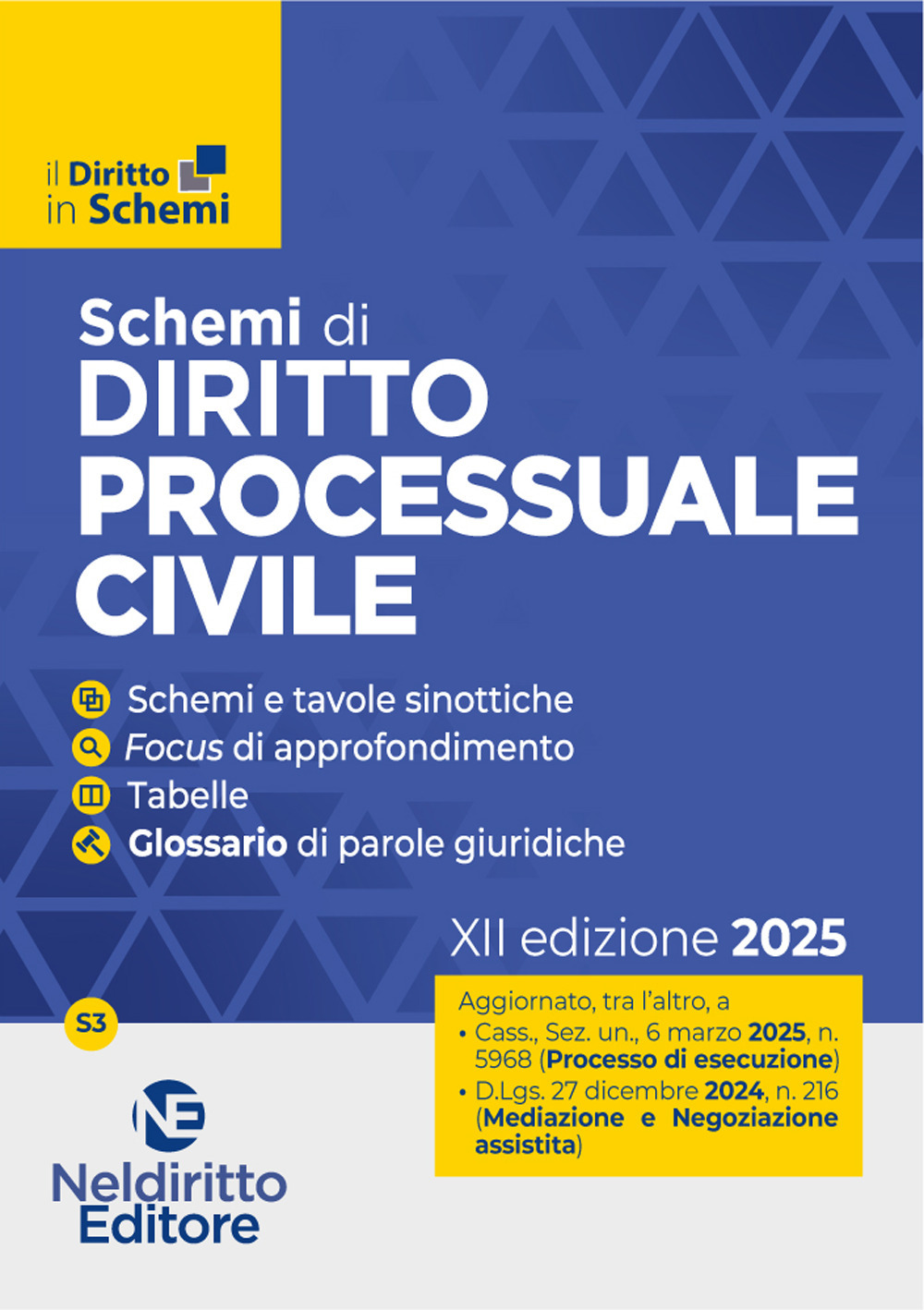 Schemi di Procedura civile 2025. II edizione aggiornata al I e al II Correttivo Cartabia. Maggio 2025