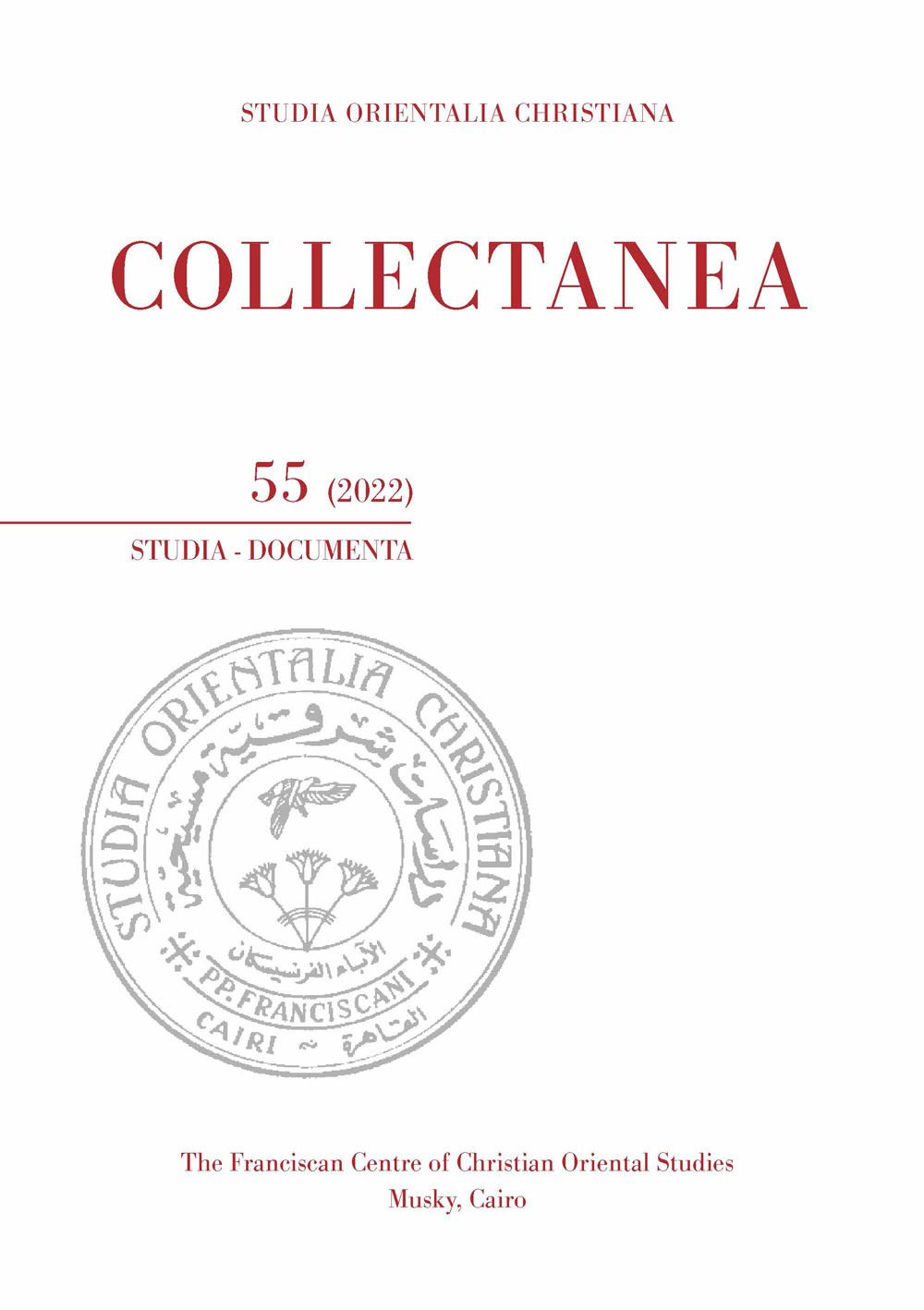 Studia orientalia christiana. Collectanea. Studia, documenta (2022). Vol. 55