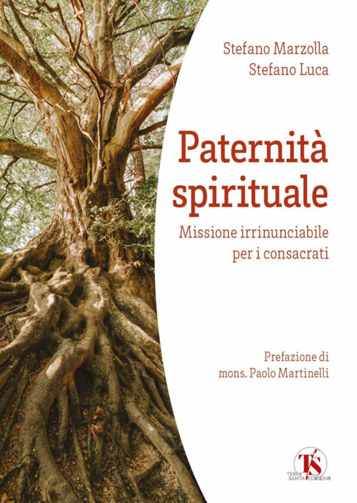 Paternità spirituale. Missione irrinunciabile per i consacrati