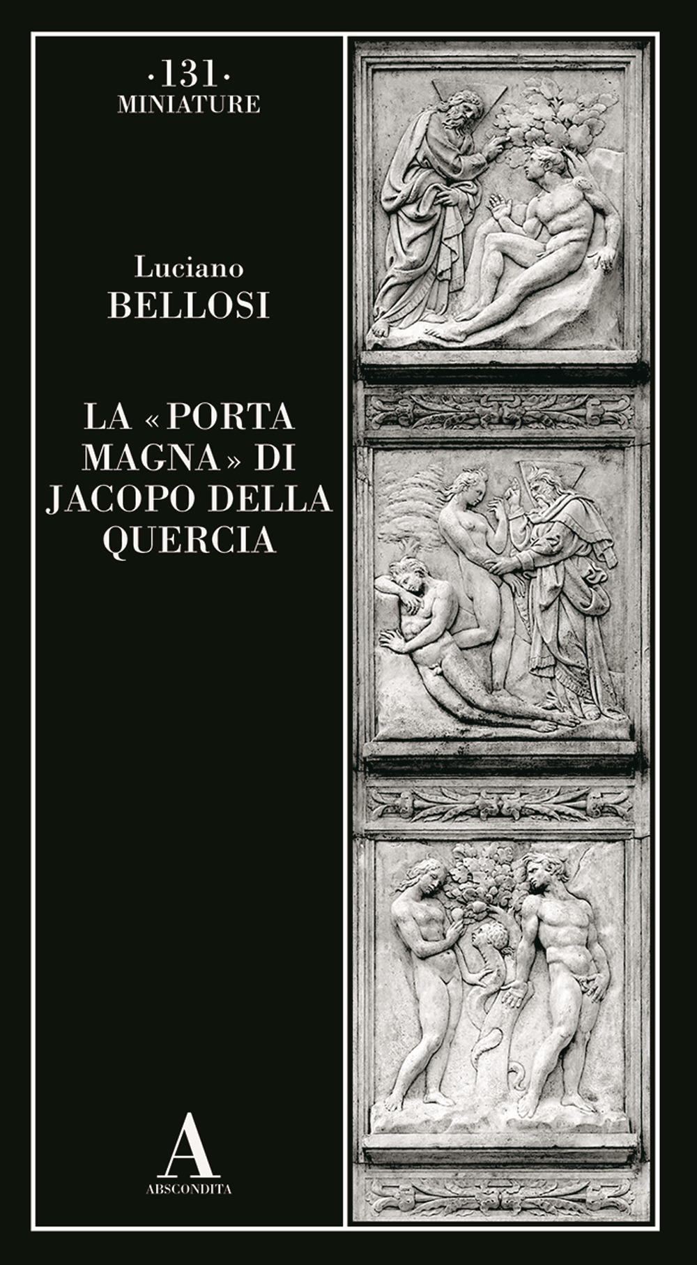 La «Porta magna» di Jacopo della Quercia