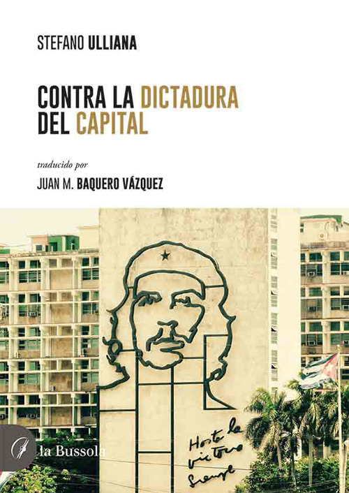 Contra la dictadura del Capital