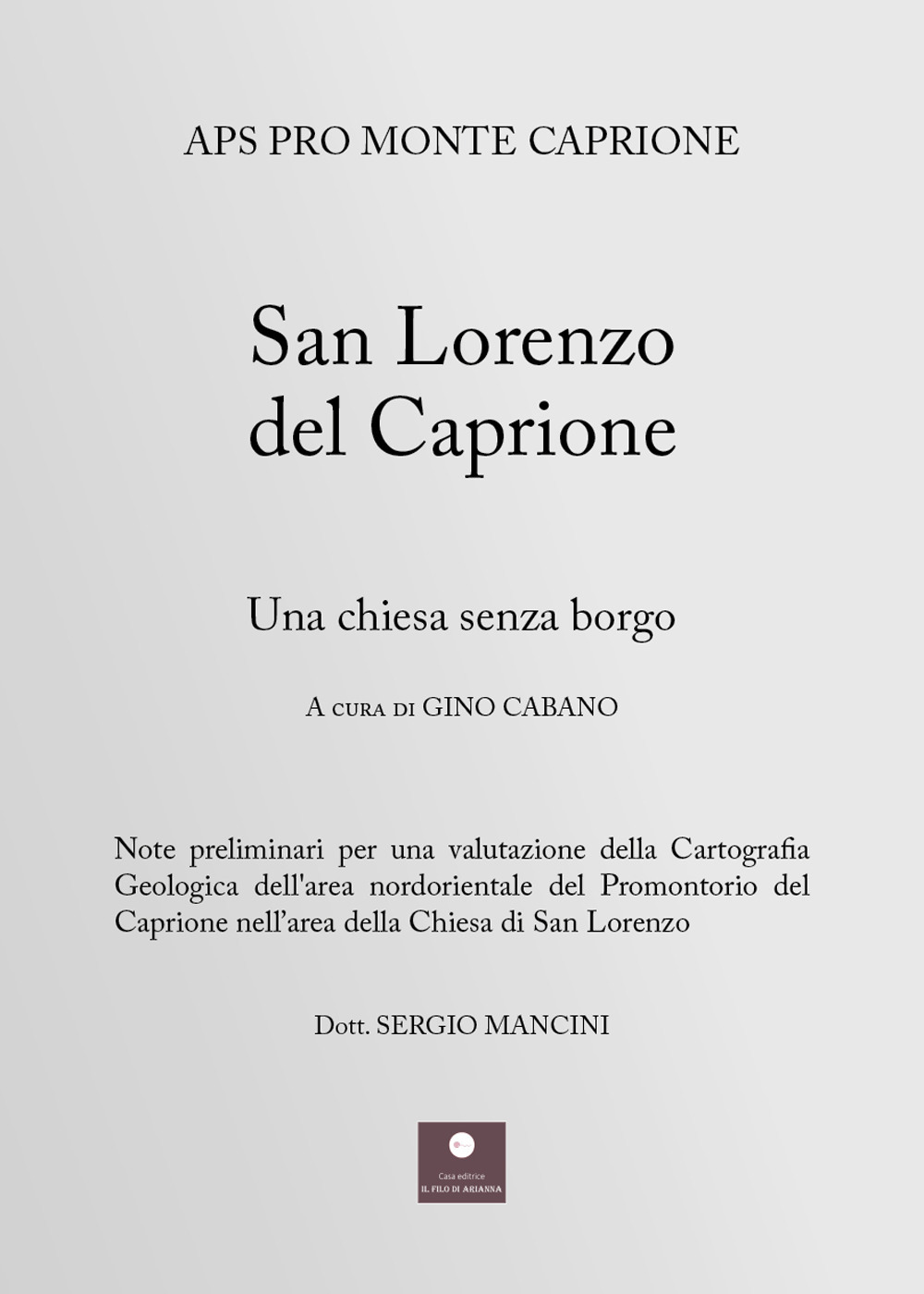 San Lorenzo del Caprione. Una chiesa senza borgo