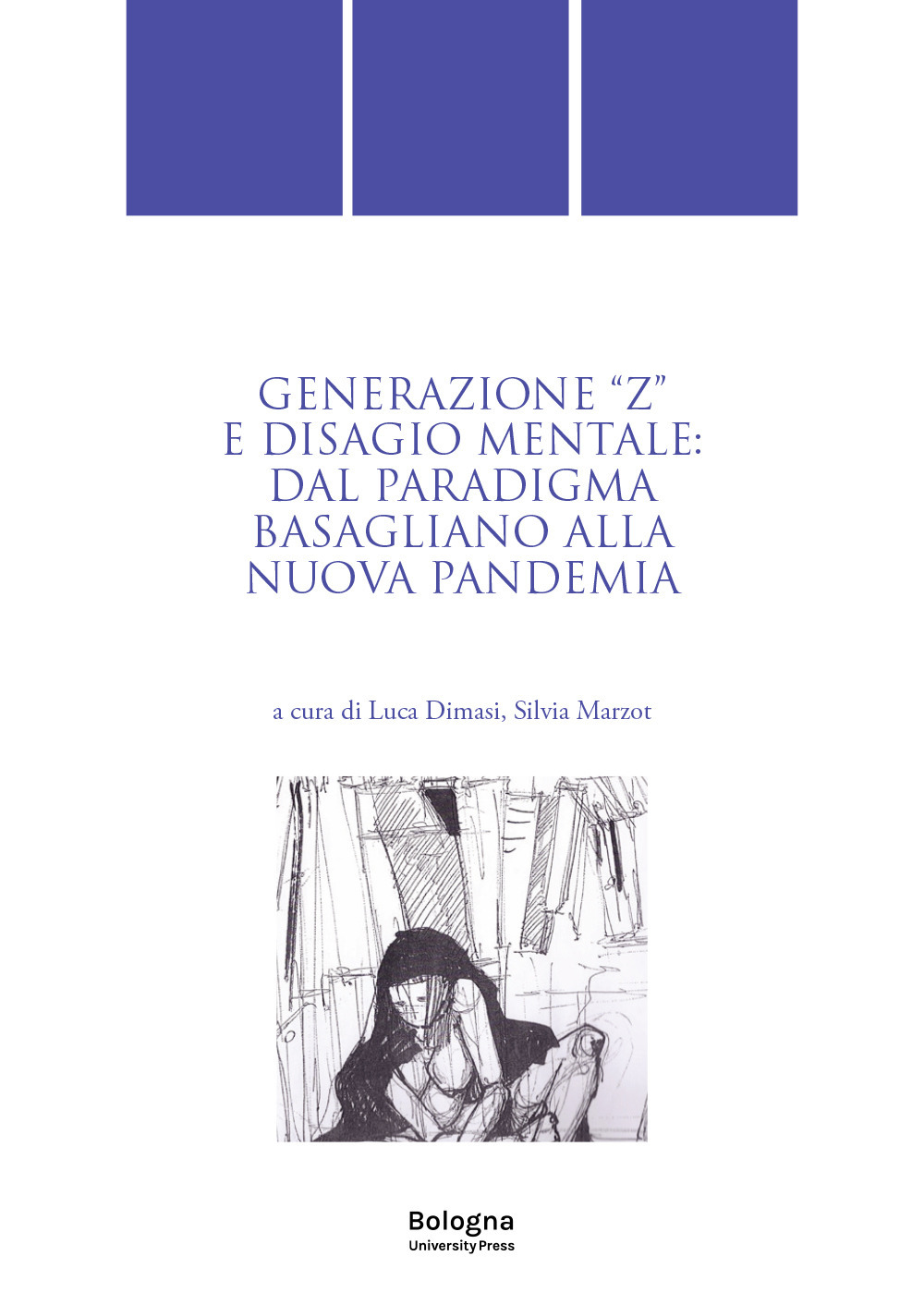 Generazione «Z» e disagio mentale: dal paradigma basagliano alla nuova pandemia
