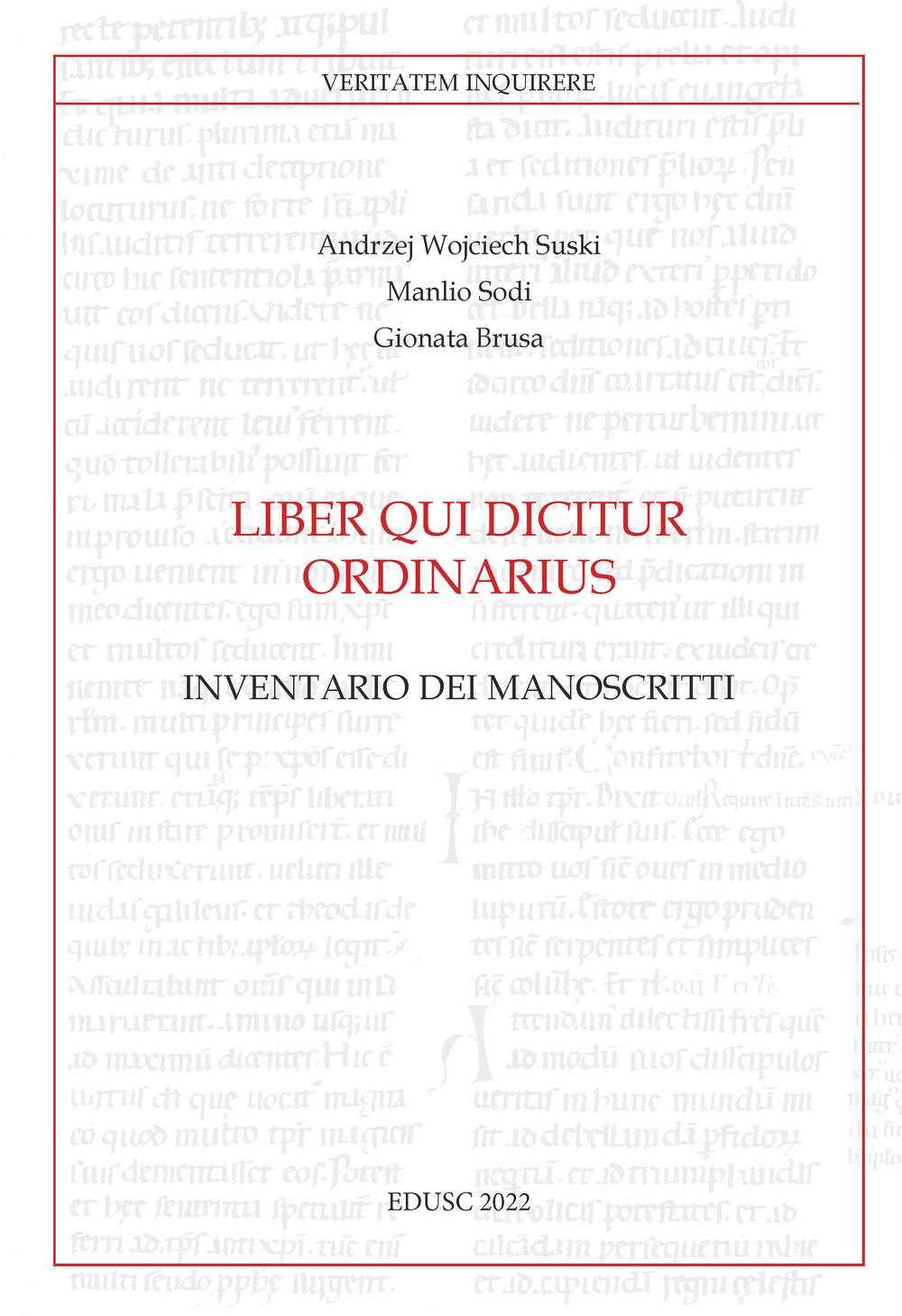 Liber qui dicitur ordinarius. Inventario dei manoscritti