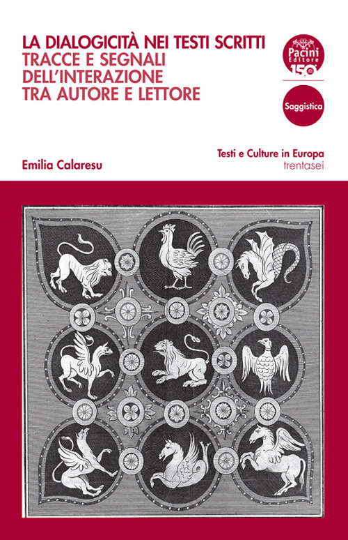 La dialogicità nei testi scritti. Tracce e segnali dell'interazione tra autore e lettore