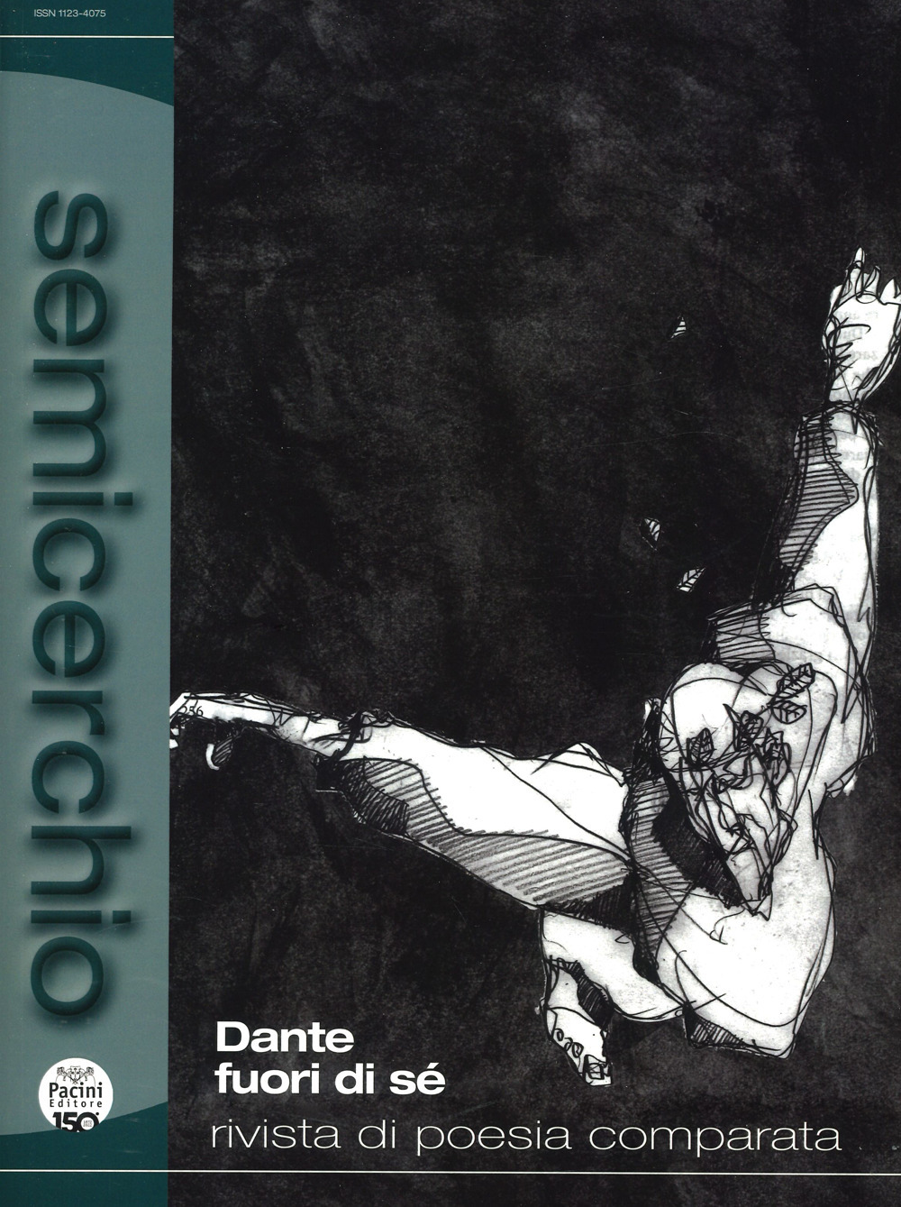 Semicerchio. Rivista di poesia comparata (2022). Vol. 1-2: Dante fuori di sé