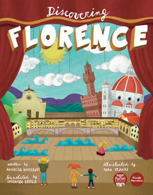 Discovering Florence. Ediz. bilingue