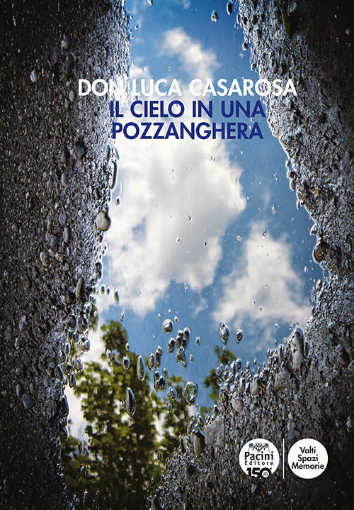 Il cielo in una pozzanghera