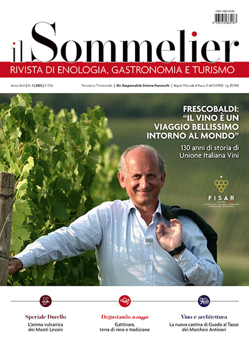 Il sommelier. Rivista di enologia, gastronomia e turismo (2025). Vol. 1