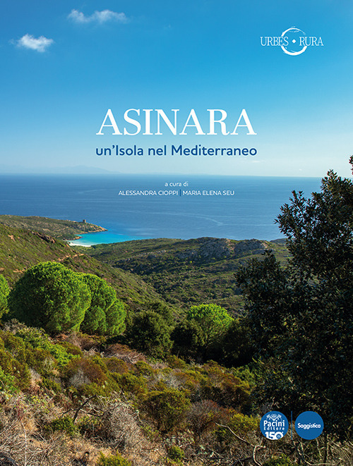 Asinara. Un'isola nel Mediterraneo