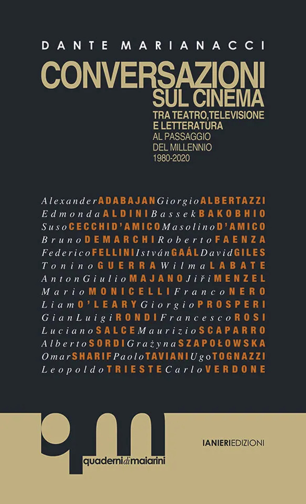 Conversazioni sul cinema. Tra teatro, televisione e letteratura al passaggio del millennio 1980-2020