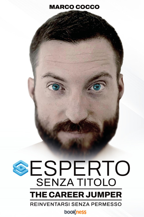 Esperto senza titolo. The Career Jumper: reinventarsi senza permesso