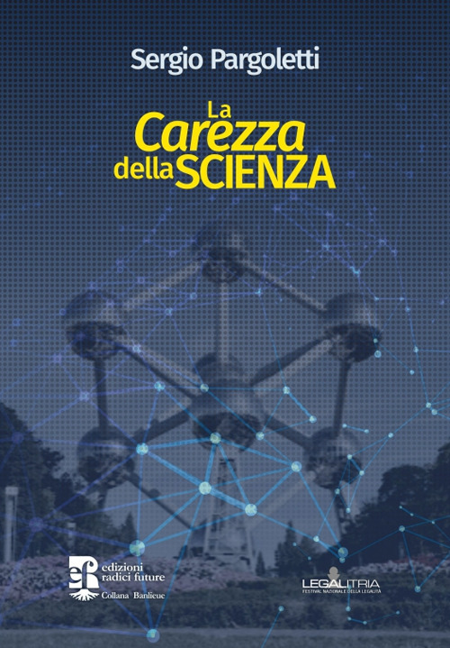 La carezza della scienza