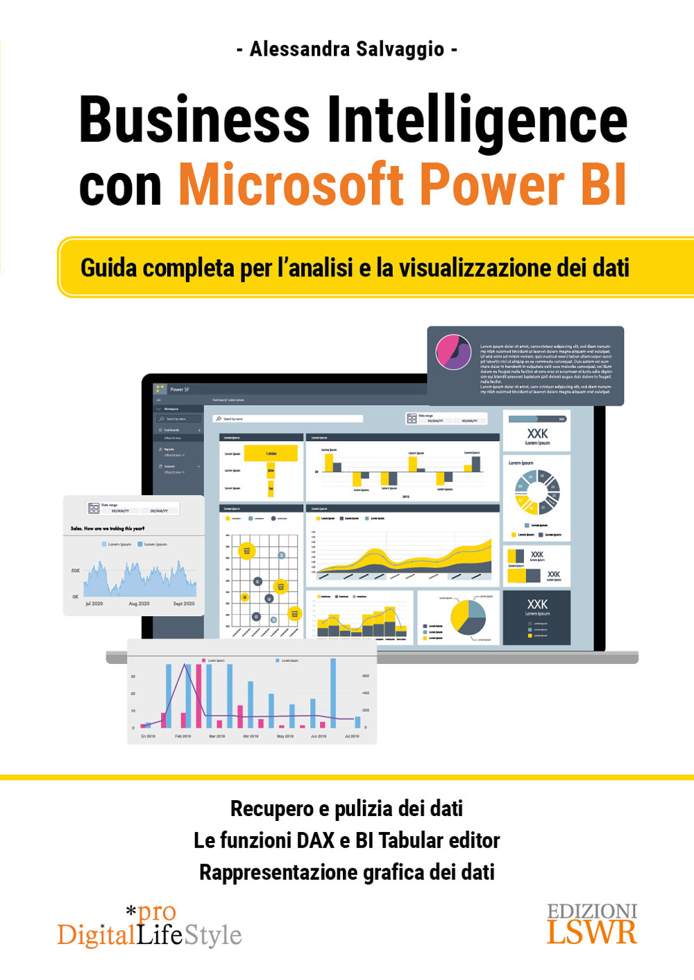 Business Intelligence con Microsoft Power BI. Guida completa per l'analisi e la visualizzazione dei dati