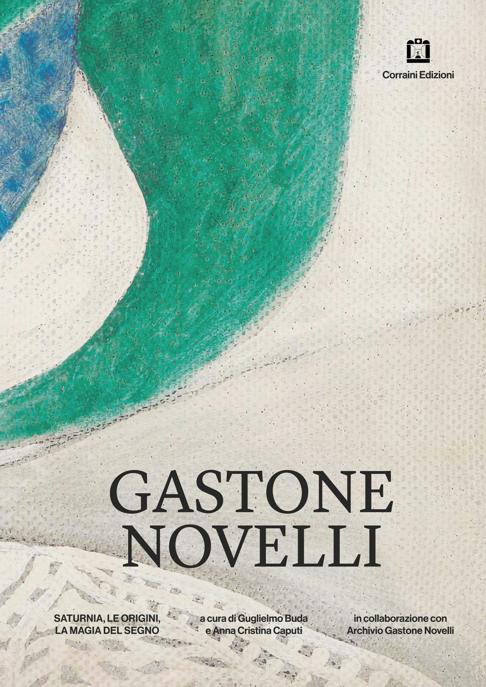 Gastone Novelli Saturnia, le origini, la magia del segno