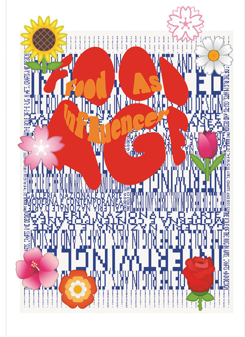 Trilogy: On flower power-Intertwingled-Food age. Ediz. illustrata