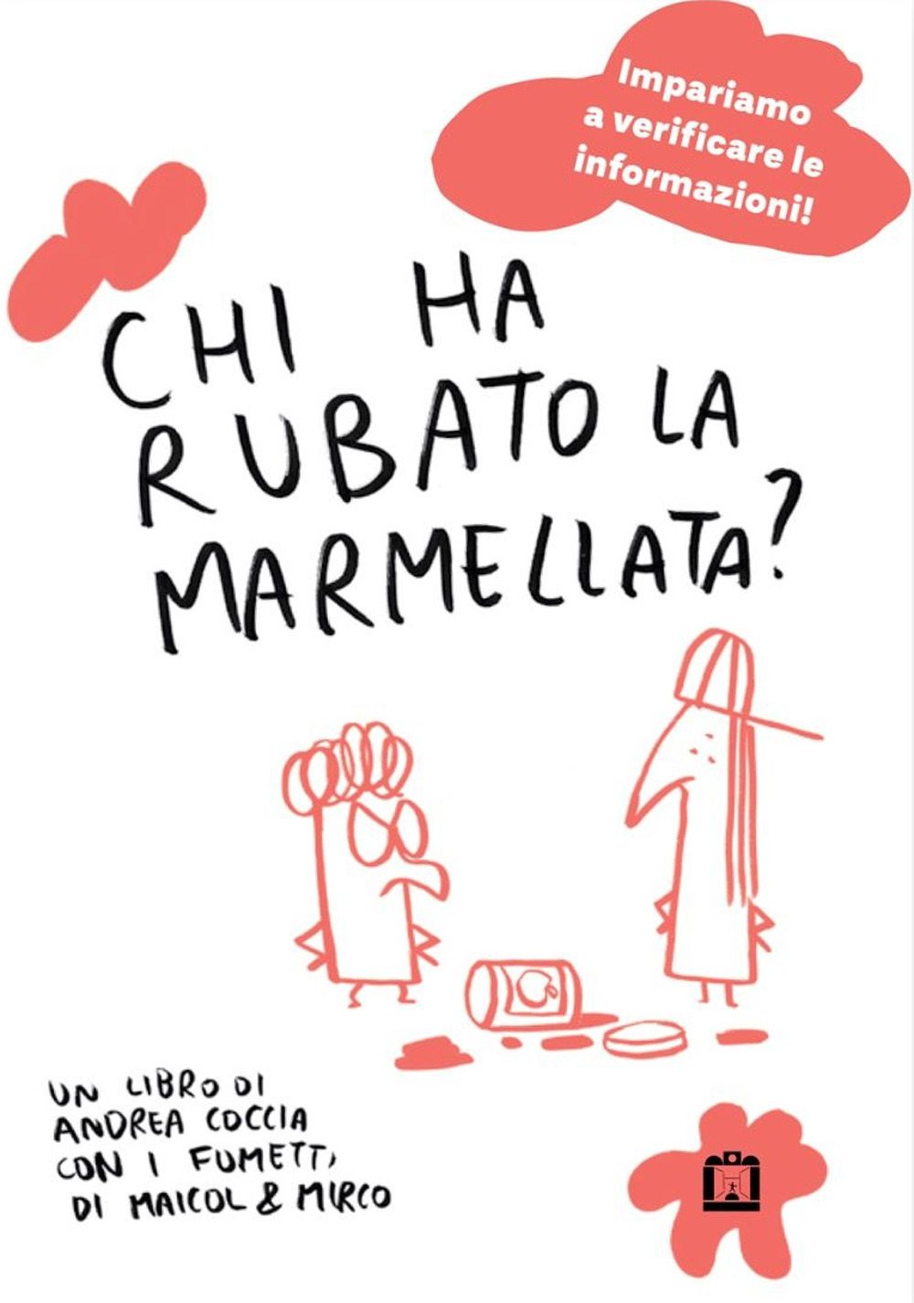 Chi ha rubato la marmellata? Informazione, fake news, fumetti