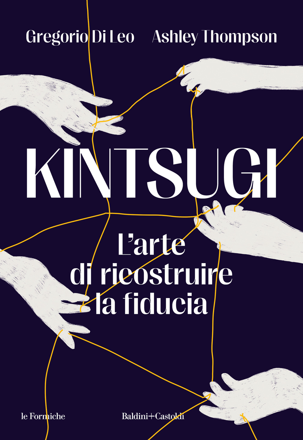 Kintsugi. L'arte di ricostruire la fiducia