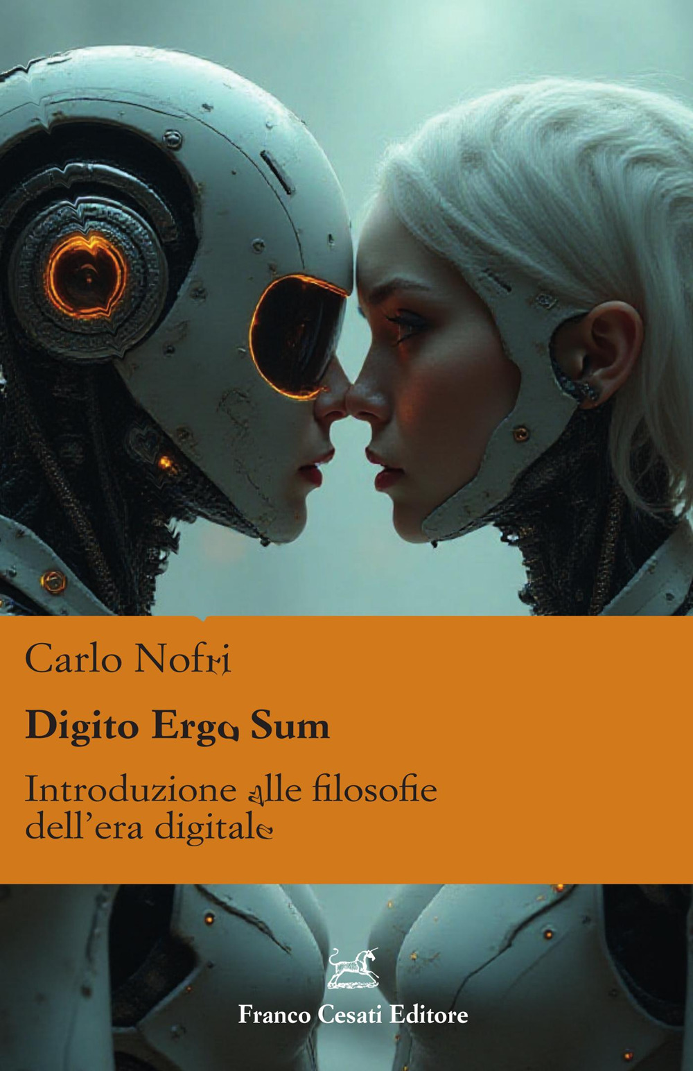 Digito ergo sum. Introduzione alle filosofie dell'era digitale