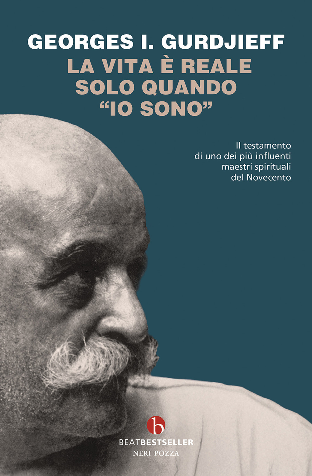 La vita è reale solo quando «io sono»