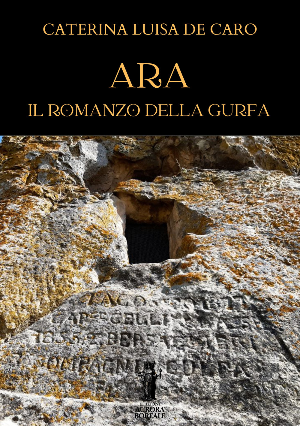 Ara. Il romanzo della Gurfa